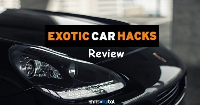 Exotic Car Hacks Review 2022 - Is It A Scam Or Legit?
